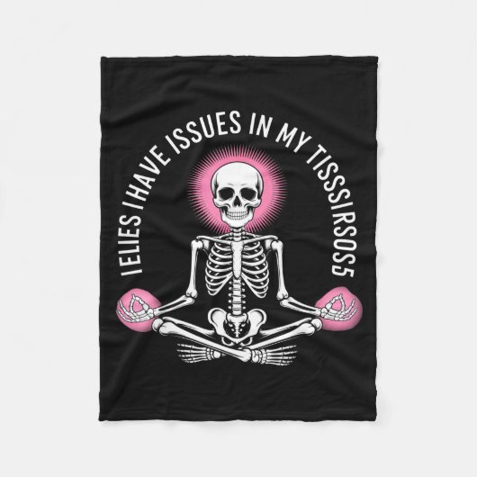 Issues In My Tissues Ehlers Danlos Syndrome Awaren フリースブランケット (正面)