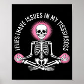 Issues In My Tissues Ehlers Danlos Syndrome Awaren ポスター (正面)