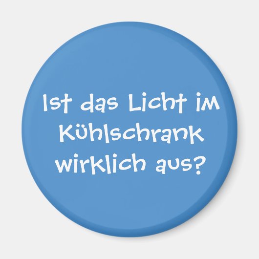 Ist das Licht im Kühlschrank wirklich aus? マグネット (正面)