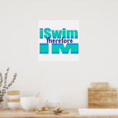 iSwim therefore IM Poster ポスター (キッチン)