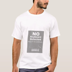 ITおもしろいギークのコンピュータキーボードエラーPUN Tシャツ