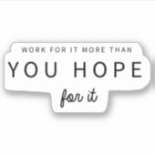 Itに対する作業より多くのやる気を起こさせる引用文タイポグラフィ シール (正面)