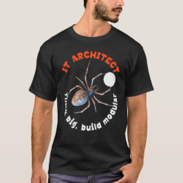 ITアーキテクト モジュラー クモ テック ユーモア Tシャツ