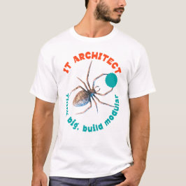 ITアーキテクト モジュラー クモ テック ユーモア Tシャツ