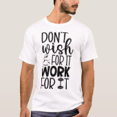 Itジムフィットネスで動作することを望まない Tシャツ (正面)