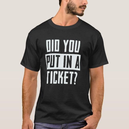 ITチケット申請した? 面白いIT系サポート Geek Tシャツ (正面)