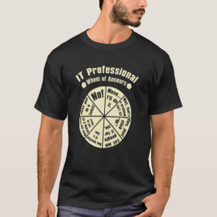 Itプロフェッショナル解答ホイールおもしろいギークおたく Tシャツ
