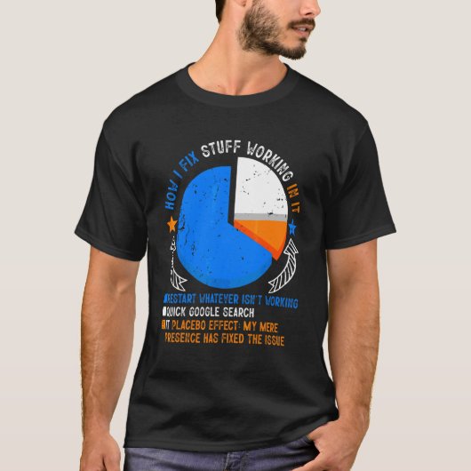 IT技術サポートで働く私の修理方法 ギーク Tシャツ (正面)