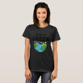 It 保 Green Earth Day Planet Environmental Aware Tシャツ (正面フル)