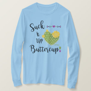 It 吸 Up Buttercup(It Up Buttercup) Tシャツ