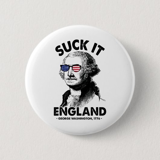 It 吸Englandおもしろい 7月4日George Washingto 缶バッジ (正面)