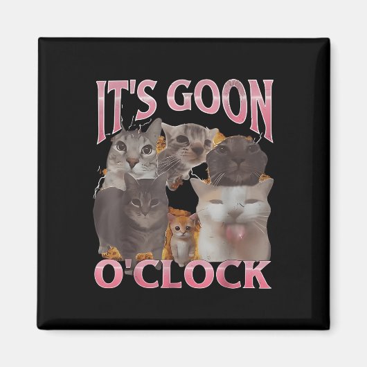 It's Goon O'clock おもしろい Cat IronicミームMe マグネット (正面)