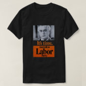 It&39;s Time Gough Whitlam (動揺してデザイン) Tシャツ (デザイン正面)
