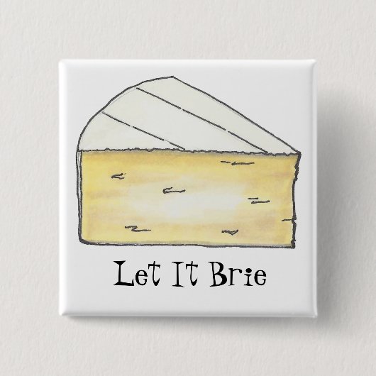 It Brie (Be)クリームチーズウフランスのェッジグルメ 缶バッジ (正面)
