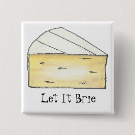 It Brie (Be)クリームチーズウフランスのェッジグルメ 缶バッジ