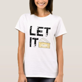 It Brie (Be)チーズウェッジフランスの食品グルメ Tシャツ