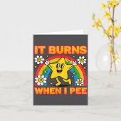 It Burns When I Pee Y2k Ironic Sarcastic Saying Em カード (黄色い花)