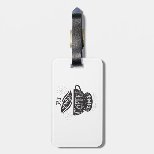 It Is Always Coffee Time ラゲッジタグ (裏面縦)