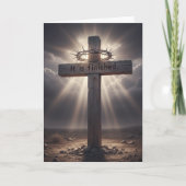 It is finished - Ressurection Easter Greeting card カード (正面)