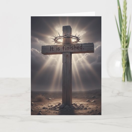 It is finished - Ressurection Easter Greeting card カード (正面)