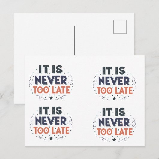 It Is Never Too Late,Motivational Typography ポストカード (正面/裏面)