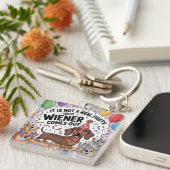 It Is Not A Real Party Until Wiener Comes Out キーホルダー (正面右)