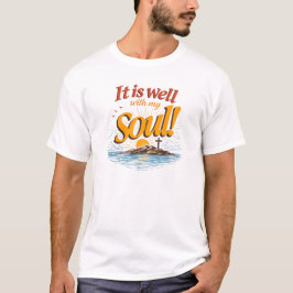 It Is Well With My Soul Christian Sunset Design Tシャツ