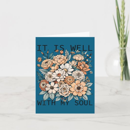 It Is Well With My Soul Flowers Floral カード (正面)