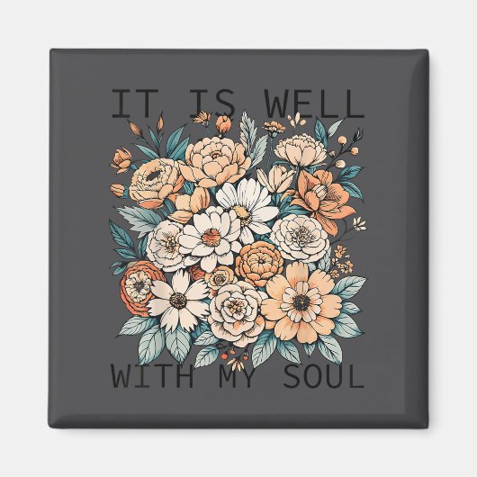 It Is Well With My Soul Flowers Floral  マグネット (正面)