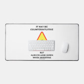 It May Be Counterintuitive Always Look Down Invest デスクマット (キーボード&マウス)