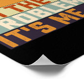 It Me Hi I's the Problem Its Meレトロヴィンテージ ポスター (角)