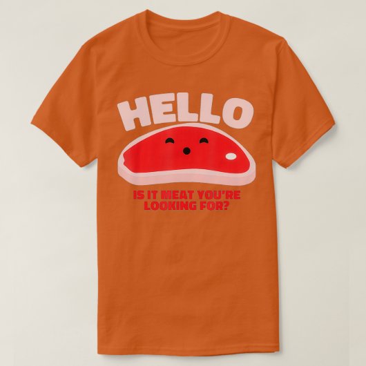It Meat Tシャツを探しているMeat Raffl Tシャツ (デザイン正面)