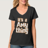 It s a Amy Thing Tシャツ (正面)