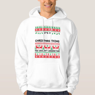 It’s a Christmas Thing Festive Vibes Quote パーカ
