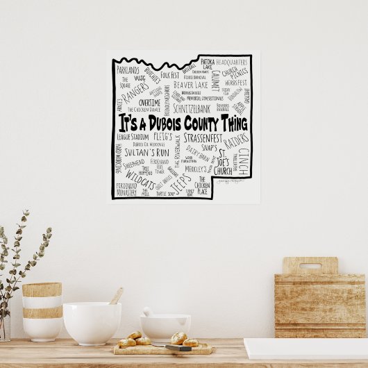 It’s a Dubois County Thing ポスター (キッチン)