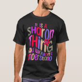 It s a Sharon Thing You Wouldn t Understand Groovy Tシャツ (正面)