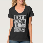It s A Teresina Thing You Wouldn t Understand Braz Tシャツ (正面)