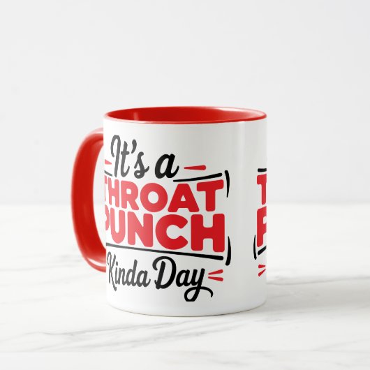 It’s A Throat Punch Kinda Day マグカップ (正面左)
