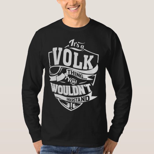It s a VOLK Thing Tシャツ (正面)