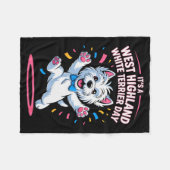 It’s A West Highland White Terrier Day Pet Dog Hum フリースブランケット (正面(横))