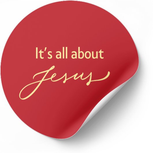 It’s All About Jesus – Christmas Sticker #11 ラウンドシール