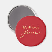 It’s All About Jesus – Red & Gold Magnetic Decor マグネット (正面/裏面)