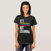 It s Colombia Not Columbia  Colombia Confusion Tシャツ (正面フル)
