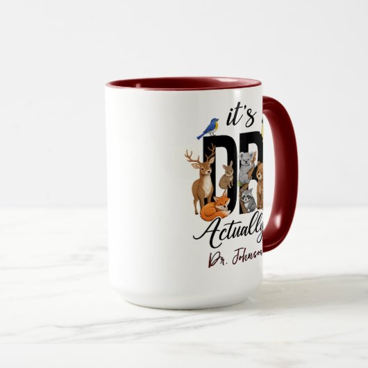 It’s Dr. Actually Animals | Funny Doctor Day マグカップ (正面右)