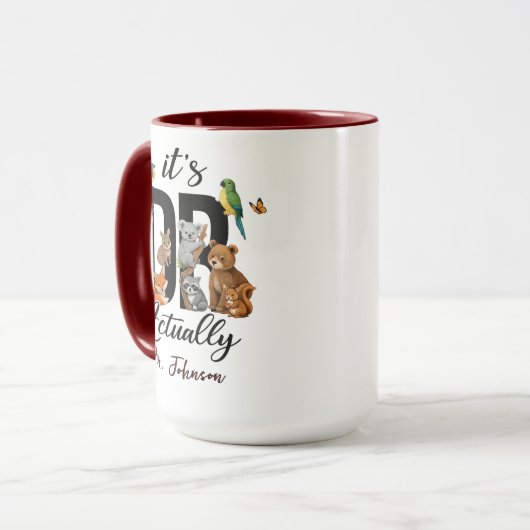 It’s Dr. Actually Animals | Funny Doctor Day マグカップ (正面左)