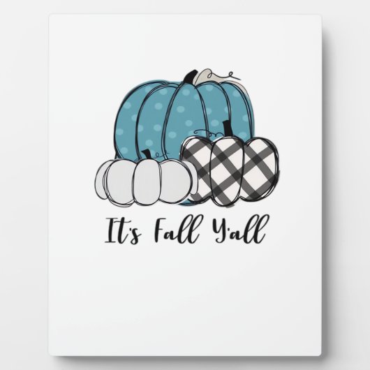 It’s Fall Y’all Cool Unique フォトプラーク (正面)