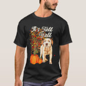 It s Fall Y all Cute Labrador Retriever Dog  Autum Tシャツ (正面)