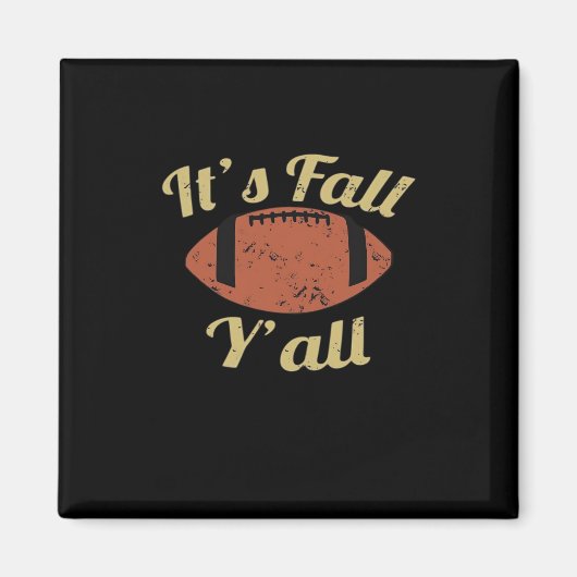 It’s Fall Y’all Essential Minimal Clean マグネット (正面)