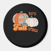 It’s Fall Y’all, Funny Pumpkins Chevron Pattern マグネット (正面)