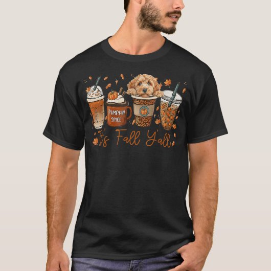 It’s Fall Y’all Goldendoodle Dog Coffee Pumpkin Sp Tシャツ (正面)